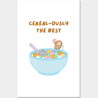 Cerealously the Best Breakfast Cereal Sloth Posters and Art